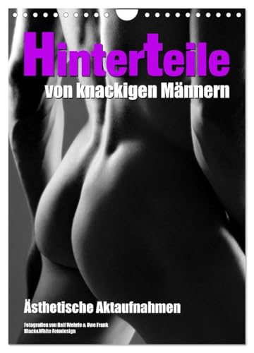 Hinterteile von knackigen Männern (Wandkalender 2025 DIN A4 hoch), CALVENDO Monatskalender von CALVENDO