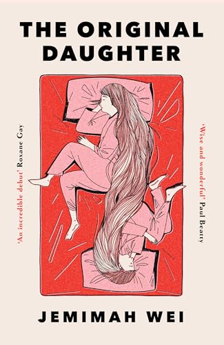 The Original Daughter: 'A book not to miss' New York Times von W&N