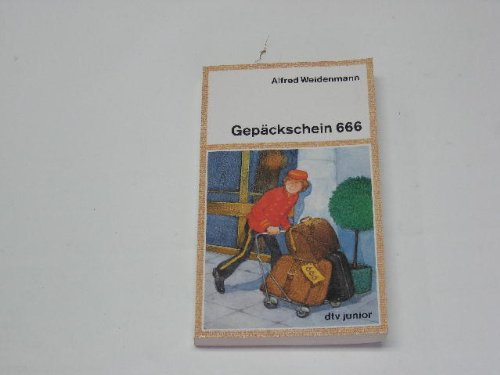 GEPÄCKSCHEIN 666 von dtv Verlagsgesellschaft mbH & Co. KG