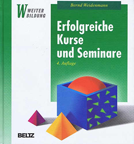 Erfolgreiche Kurse und Seminare. Professionelles Lernen mit Erwachsenen.