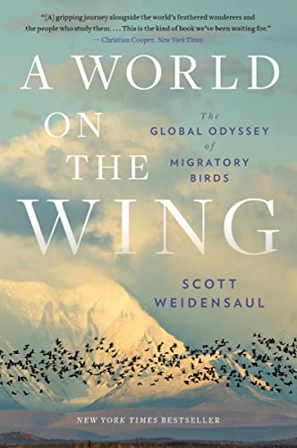 A World on the Wing - The Global Odyssey of Migratory Birds