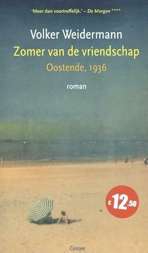 Zomer van de vriendschap: Oostende, 1936 von Cossee, Uitgeverij