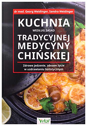 Kuchnia według zasad Tradycyjnej Medycyny Chińskiej