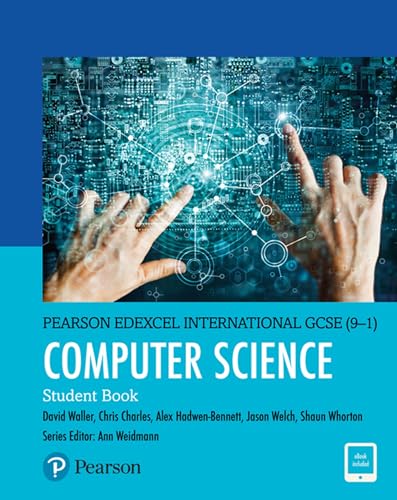 Pearson Edexcel International GCSE (9-1) Computer Science Student Book von Edexcel