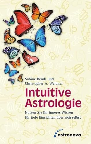 Intuitive Astrologie: Eine Einführung
