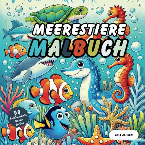 Meerestiere Malbuch (Fantastische Welten: Malspaß für kleine Entdecker)