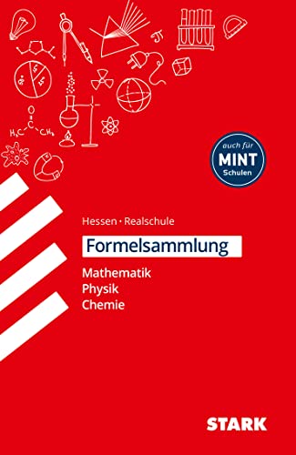 Formelsammlung Realschule - Mathemathik, Physik, Chemie Hessen von Stark Verlag GmbH