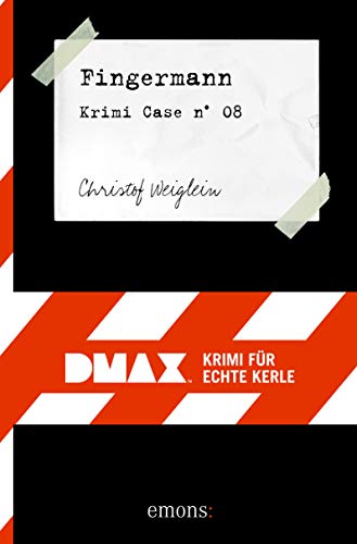 Fingermann: DMAX. Krimi für echte Kerle
