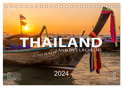 THAILAND - Land des Lächelns (Tischkalender 2024 DIN A5 quer), CALVENDO Monatskalender
