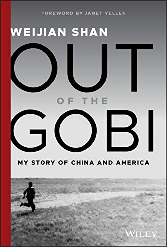 Out of the Gobi: My Story of China and America von Wiley