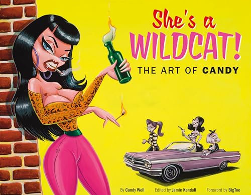 She's a Wildcat!: The Art of Candy