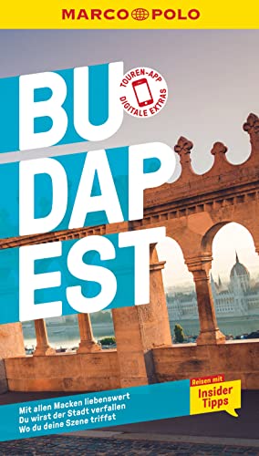 MARCO POLO Reiseführer Budapest: Reisen mit Insider-Tipps. Inkl. kostenloser Touren-App MARCO POLO Reiseführer Budapest: Reisen mit Insider-Tipps. Inkl. kostenloser Touren-App