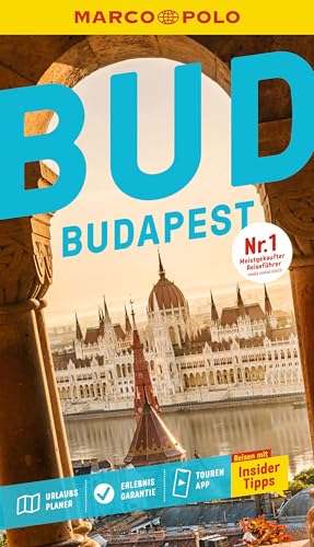 MARCO POLO Reiseführer Budapest: Reisen mit Insider-Tipps. Inkl. kostenloser Touren-App von MARCO POLO ein Imprint von MAIRDUMONT