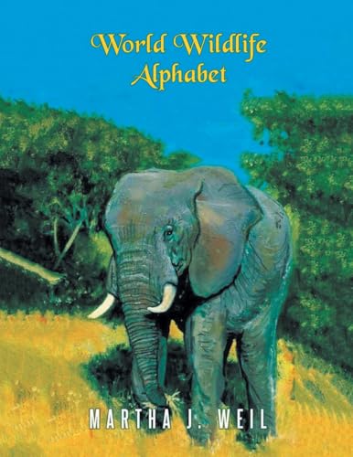 World Wildlife Alphabet World Wildlife Alphabet von Leavitt Peak Press