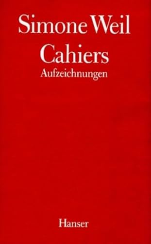 Cahiers, 4 Bde., Bd.1: Aufzeichnungen