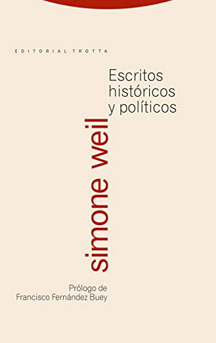 Escritos históricos y políticos (Estructuras y Procesos. Ciencias Sociales) von Editorial Trotta, S.A.