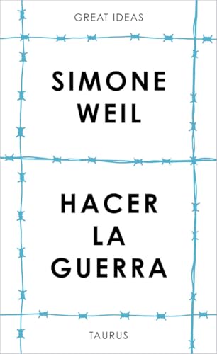 Hacer la guerra (Serie Great Ideas) von TAURUS