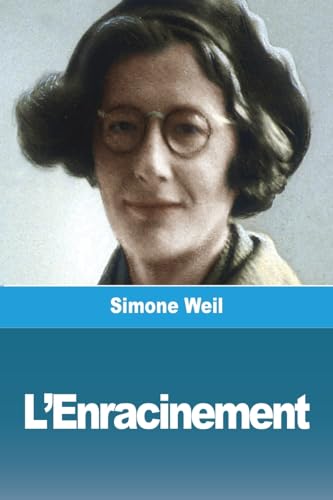 L'Enracinement L'Enracinement