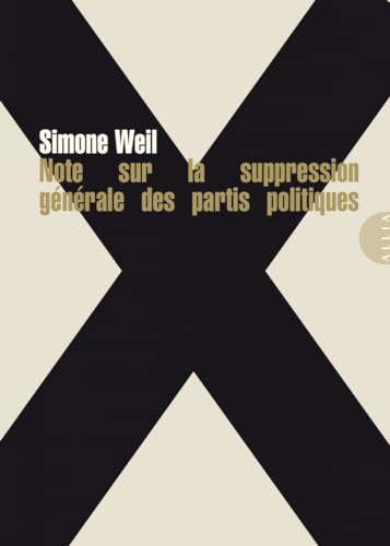 Note sur la suppression générale des partis politiques Note sur la suppression générale des partis politiques von ALLIA