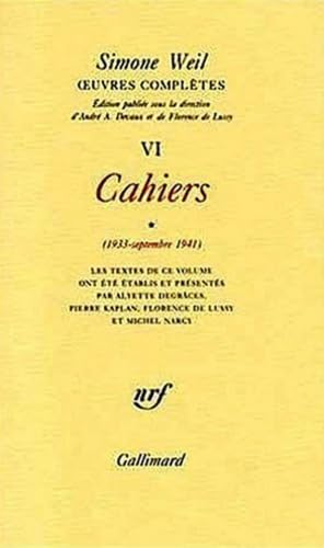 Œuvres complètes: Cahiers (1933 - Septembre 1941) 1 (6) von GALLIMARD