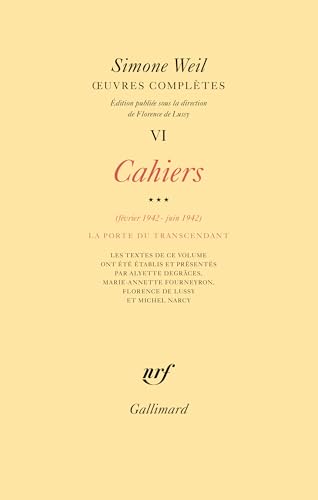 Œuvres complètes: Cahiers (Février 1942 - juin 1942) 3 (6) von GALLIMARD