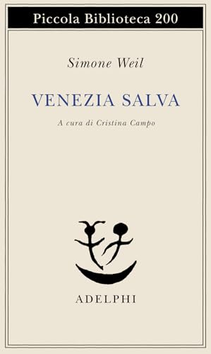Venezia salva (Piccola biblioteca Adelphi) von PICCOLA BIBLIOTECA ADELPHI