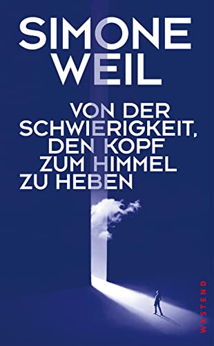 Von der Schwierigkeit, den Kopf zum Himmel zu heben von Westend