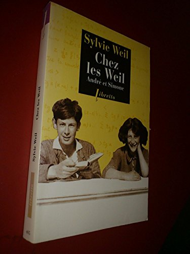 Chez les Weil: Andre et Simone