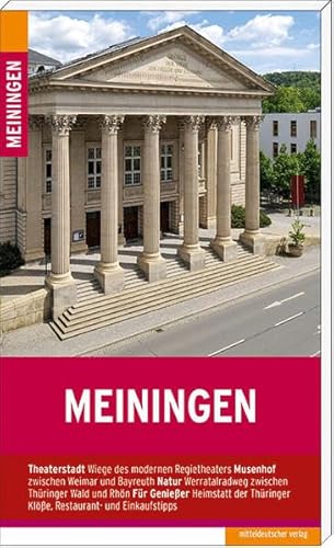 Meiningen: Stadtführer von Mitteldeutscher Verlag