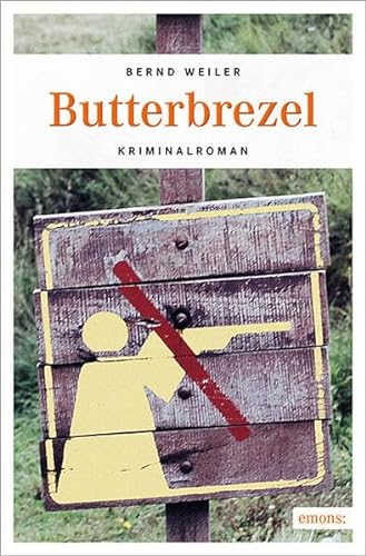 Butterbrezel: Kriminalroman