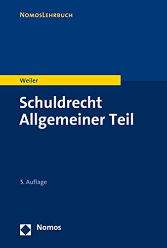 Schuldrecht Allgemeiner Teil (NomosLehrbuch)