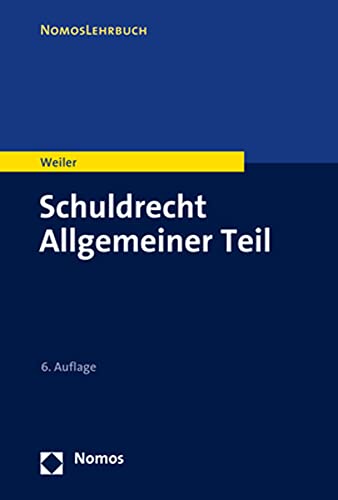 Schuldrecht Allgemeiner Teil (Nomoslehrbuch)