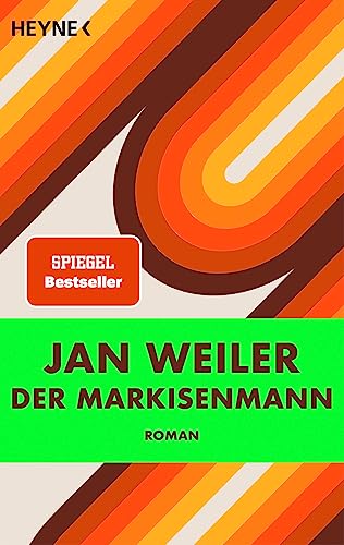 Der Markisenmann: Roman von Heyne Verlag
