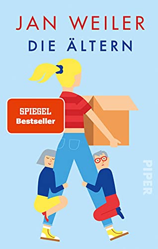 Die Ältern: Für Fans von „Das Pubertier" und „Älternzeit"
