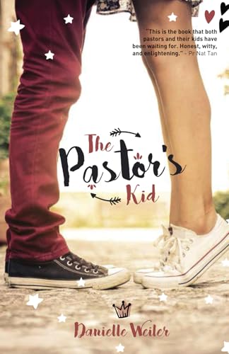 The Pastor's Kid The Pastor's Kid von Ark House Press