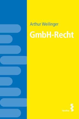 GmbH-Recht von Facultas Publishing AG