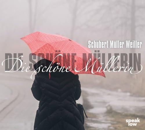 Die schöne Müllerin: CD Standard Audio Format, Lesung, Musikdarbietung/Musical/Oper von speak low