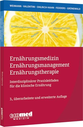 Ernährungsmedizin – Ernährungsmanagement – Ernährungstherapie