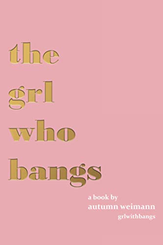 The Grl Who Bangs von Ghost Book Writing