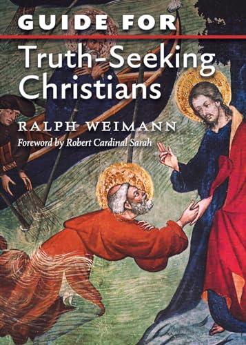 Guide for Truth Seeking Christians von Arouca Press