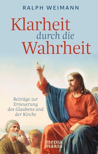 Klarheit durch die Wahrheit