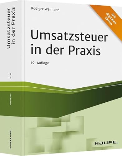 Umsatzsteuer in der Praxis (Haufe Fachbuch)
