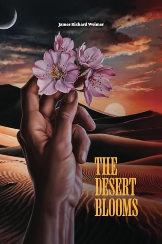 The Desert Blooms