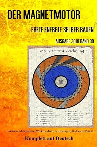 Der Magnetmotor: Freie Energie selber bauen Band 30 Taschenbuch Ausgabe 2018 von epubli