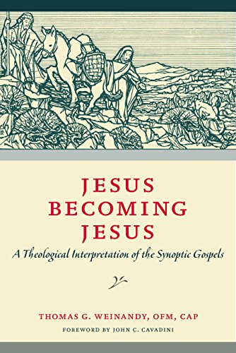 Jesus Becoming Jesus: A Theological Interpretation of the Synoptic Gospels von Catholic University of America Press