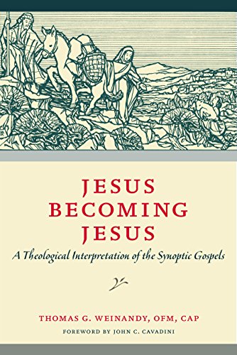 Jesus Becoming Jesus: A Theological Interpretation of the Synoptic Gospels
