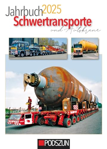 Jahrbuch Schwertransporte 2025 von Podszun GmbH