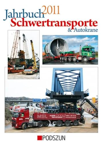 Jahrbuch Schwertransporte und Autokrane 2011