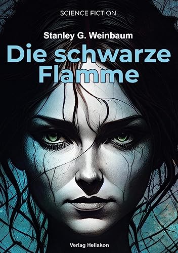 Die schwarze Flamme von Verlag Heliakon