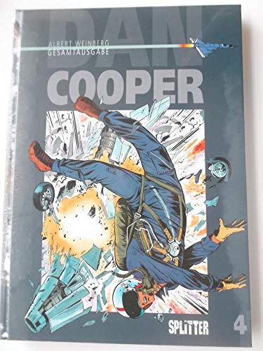 Dan Cooper. Gesamtausgabe Band 4 von Splitter Verlag